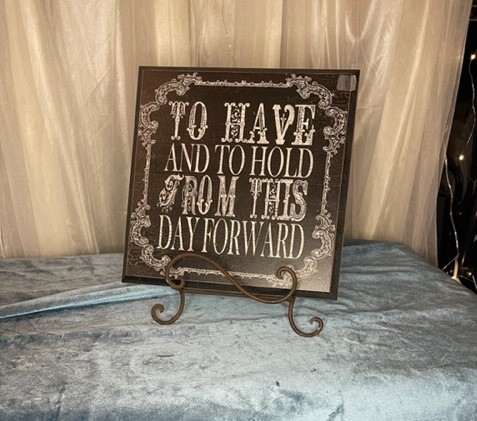 To have and to hold sign 5.00